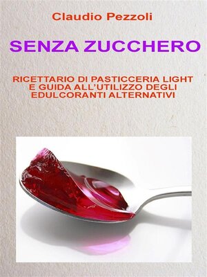 cover image of Senza Zucchero
